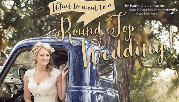 Wedding Season in Round Top